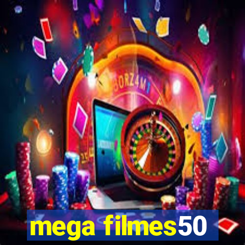 mega filmes50